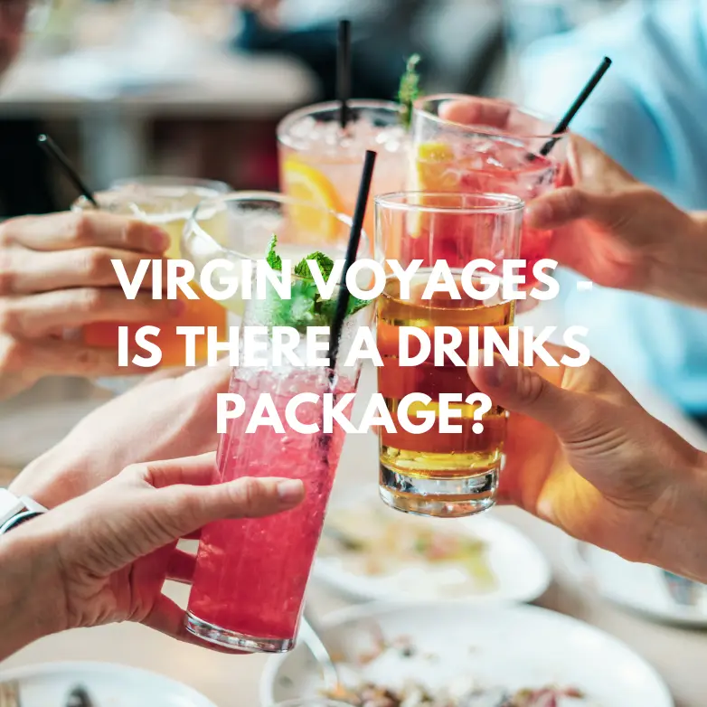 Virgin Voyages - drinks and bar tabs